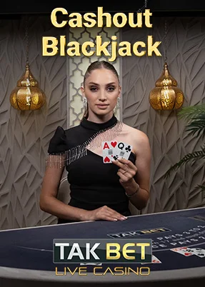 Cashout Blackjack TakBet